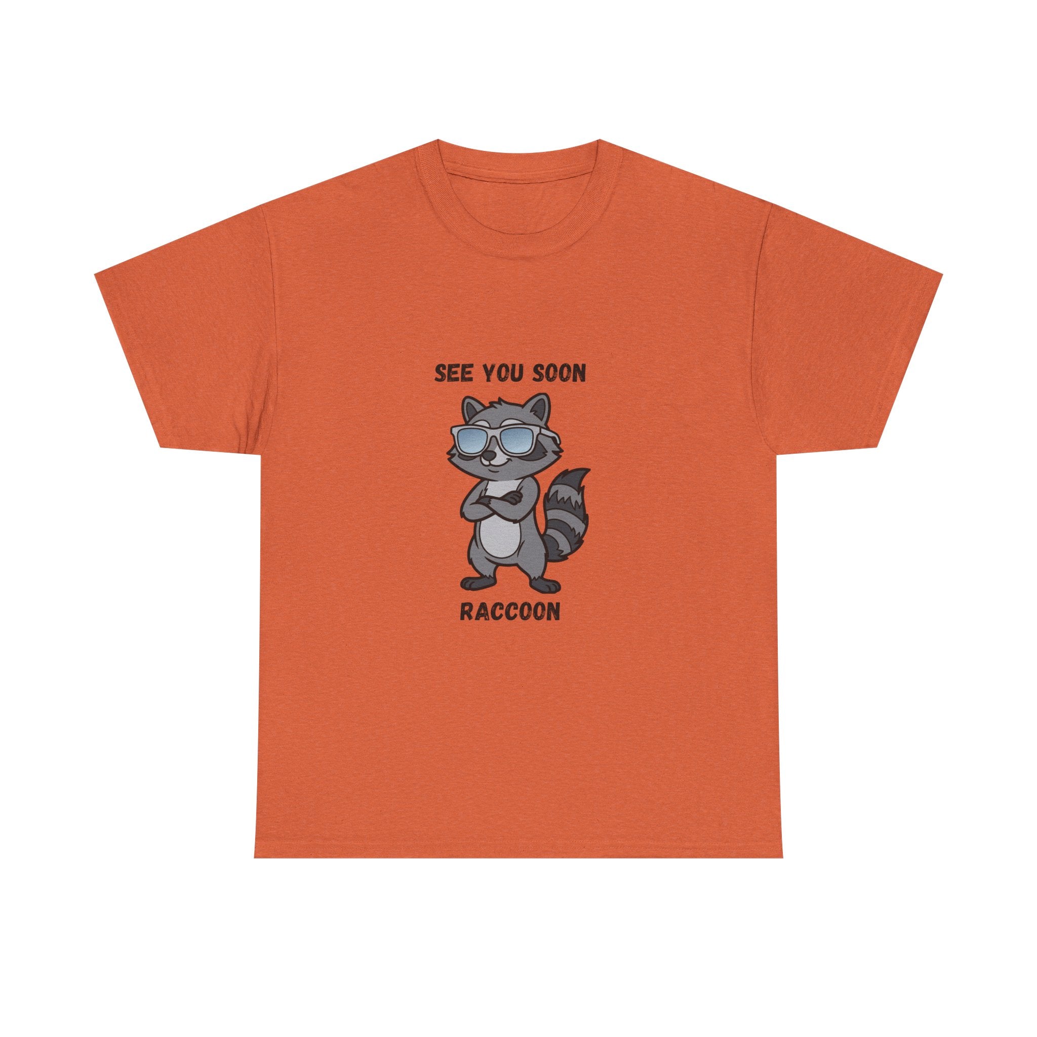 See You Soon Raccoon T-Shirt
