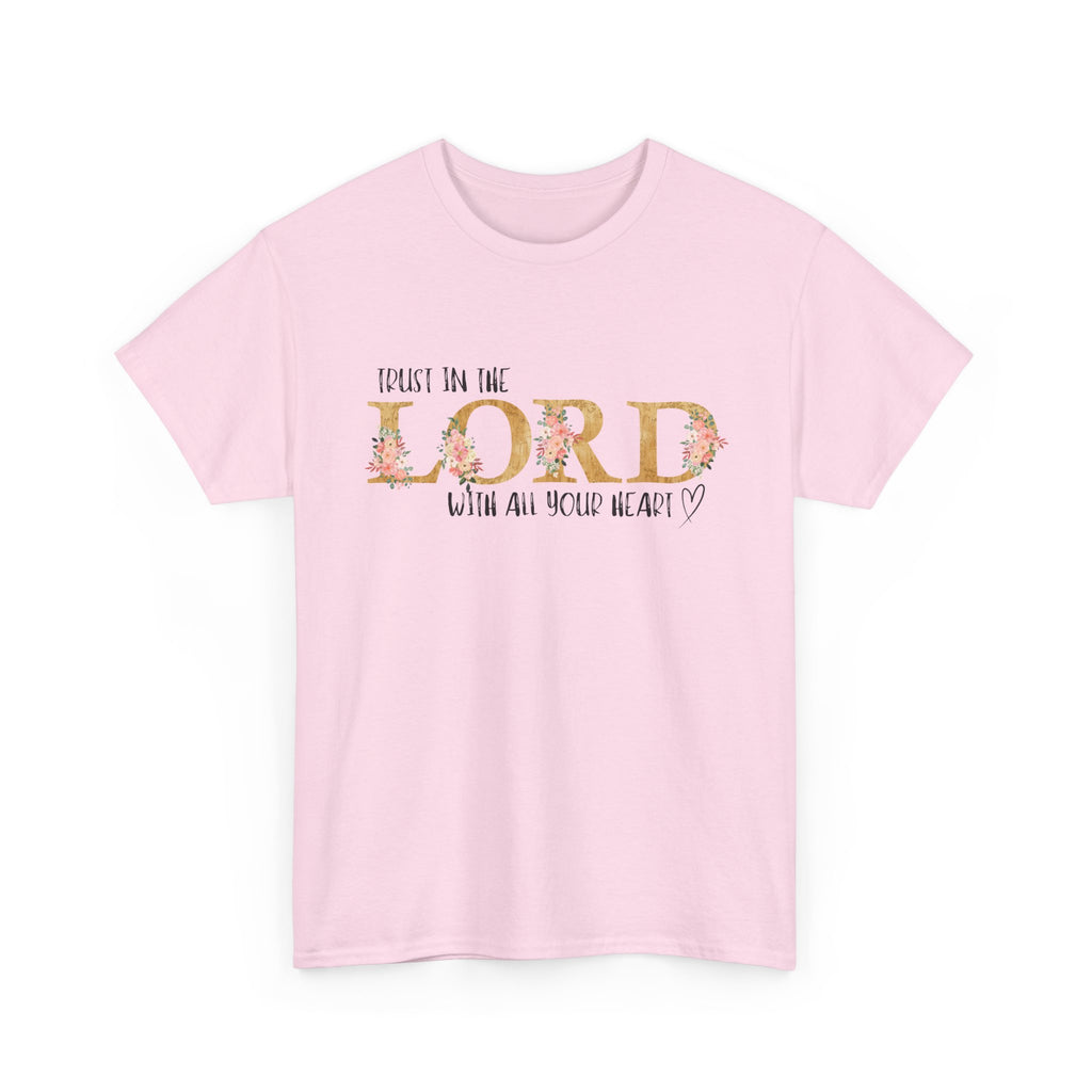 Trust in The Lord T-shirt