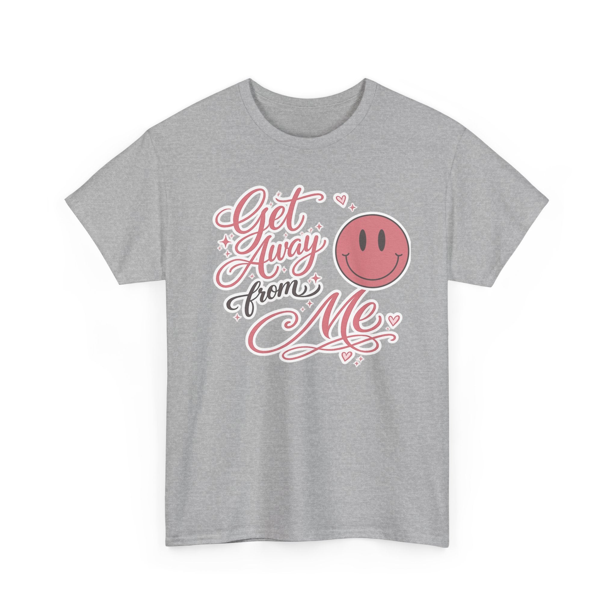 Get Away From Me T-shirt