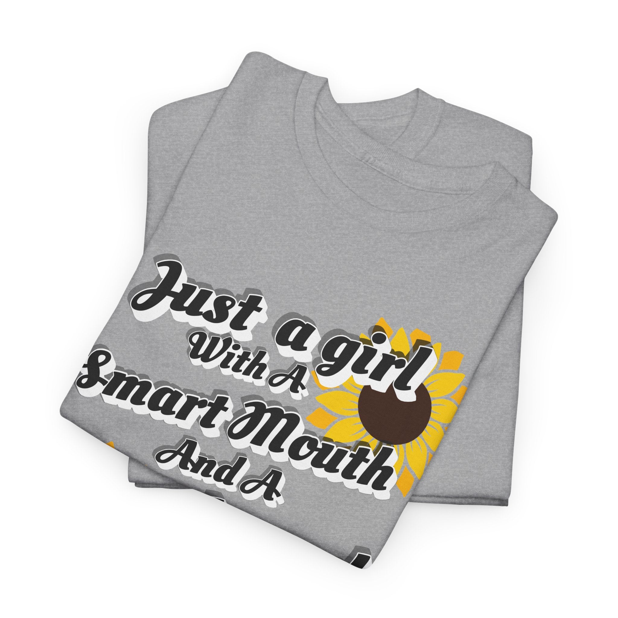 Cornbread Accent T-Shirt – "Just a Girl with a Smart Mouth and a Cornbread Accent" Sunflower Graphic