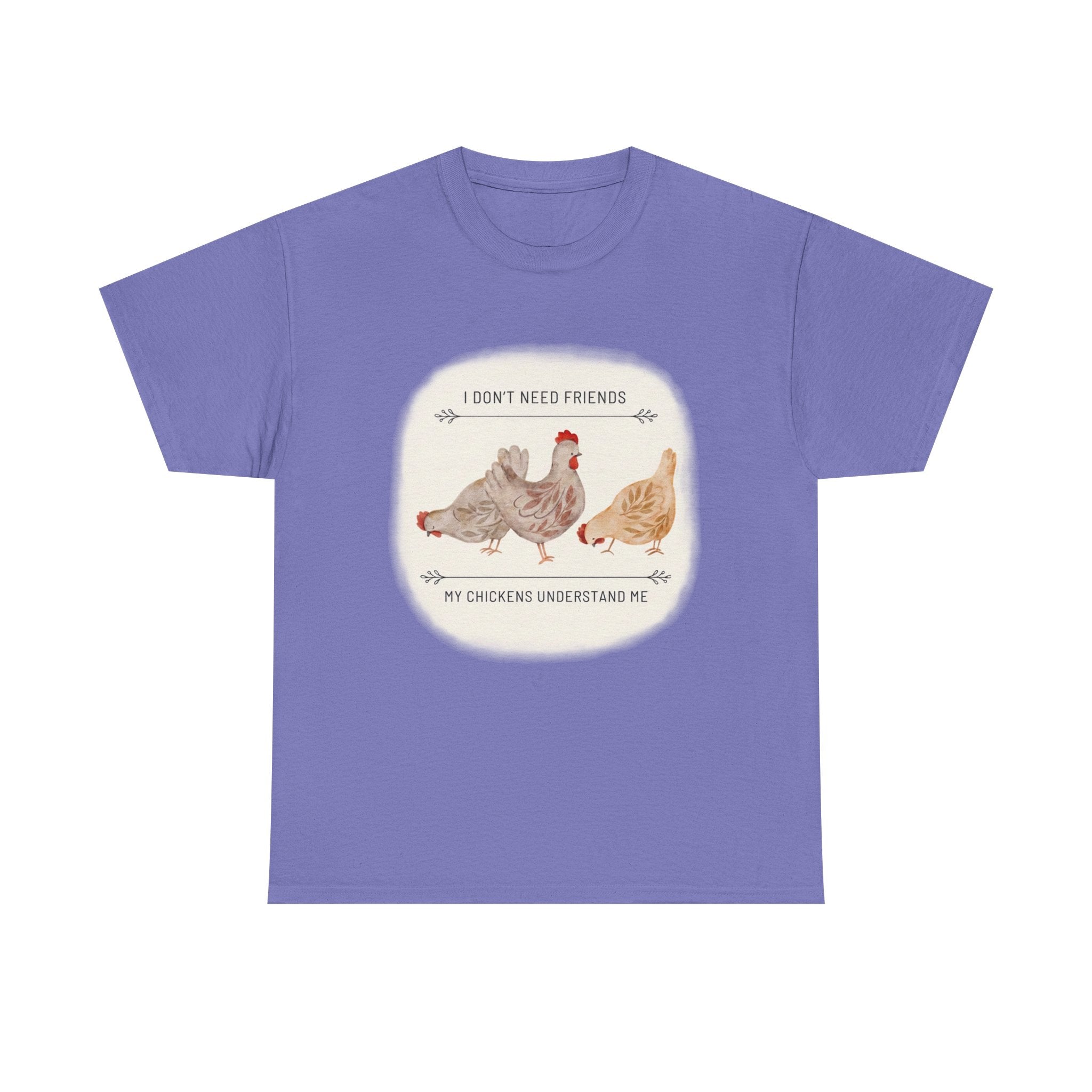 My Chickens Understand Me T-shirt