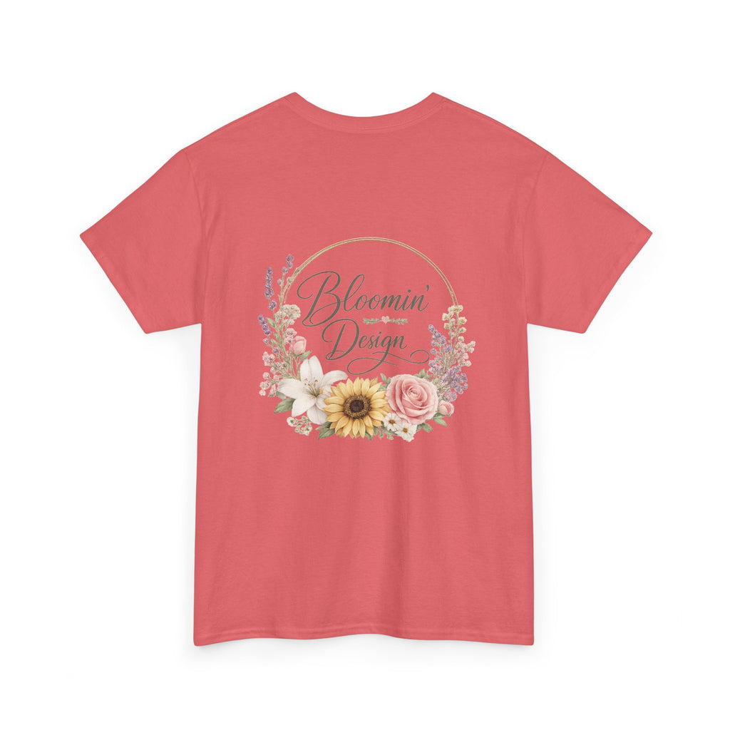Bloomin Design custom tee
