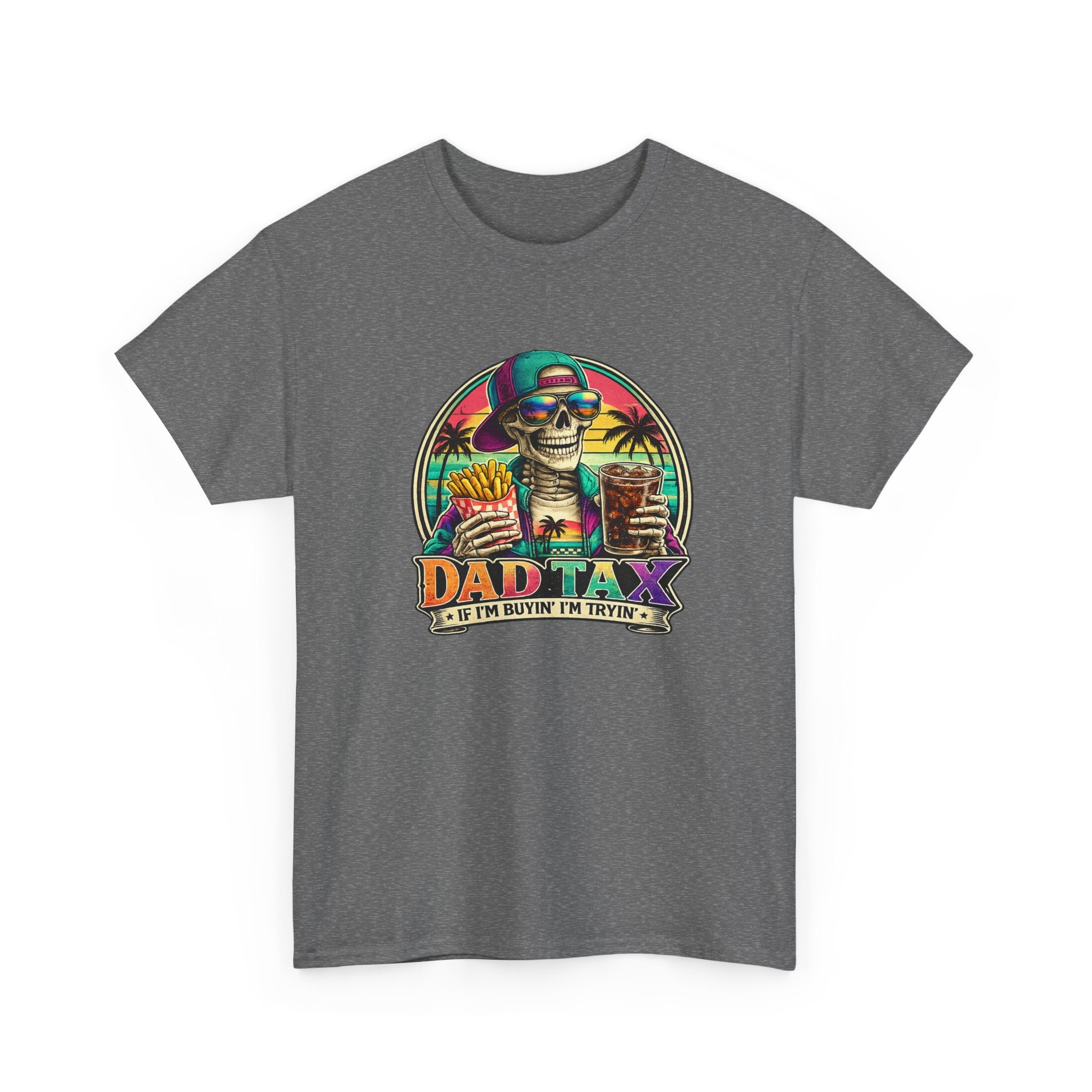 Dad Tax T-Shirt - Funny Dad Vacation Skull Tee (I’m Just Buying the Tacos)